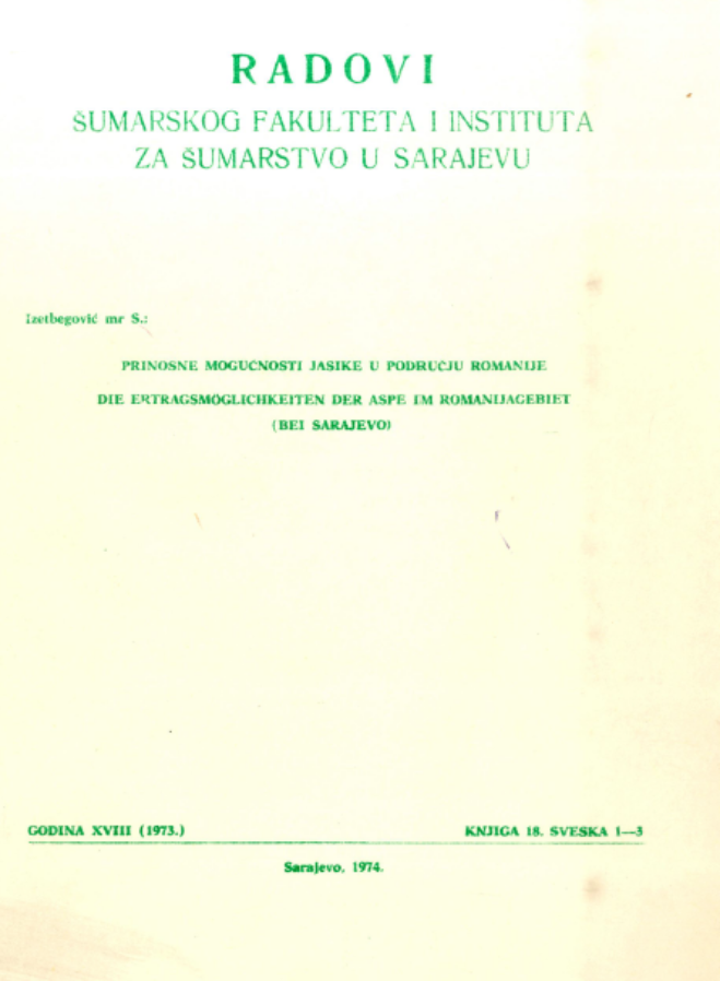 					View Vol. 21 No. 1-3 (1973): Radovi Šumarskog fakulteta i Instituta za šumarstvo u Sarajevu
				
