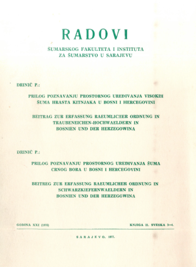 					View Vol. 24 No. 3-4 (1976): Radovi Šumarskog fakulteta i Instituta za šumarstvo u Sarajevu
				