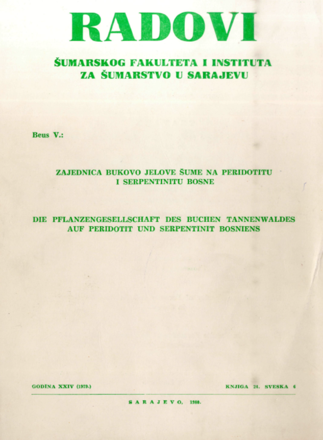 					View Vol. 27 No. 6 (1979): Radovi Šumarskog fakulteta i Instituta za šumarstvo u Sarajevu
				