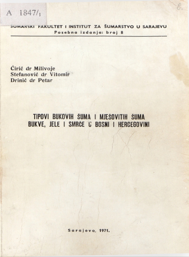 					View Vol. 8 No. 1 (1971): Šumarski fakultet i Institut za šumarstvo - Posebna izdanja
				