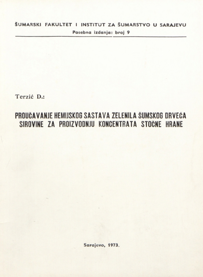 					View Vol. 9 No. 1 (1973): Šumarski fakultet i Institut za šumarstvo - Posebna izdanja
				
