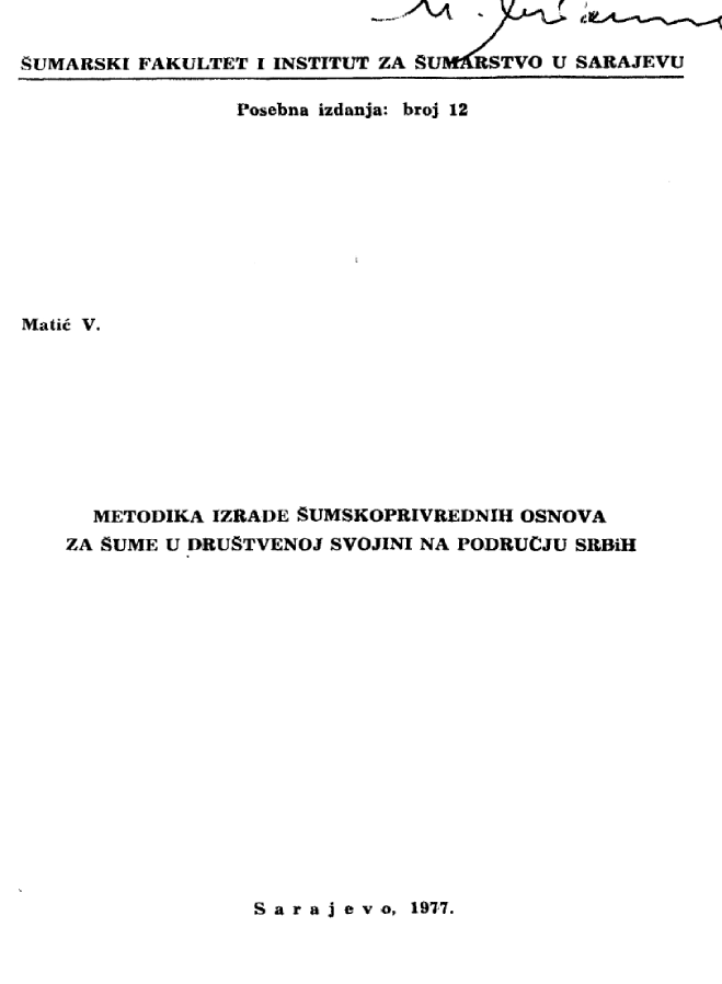 					View Vol. 12 No. 1 (1977): Šumarski fakultet i Institut za šumarstvo - Posebna izdanja
				